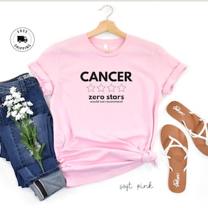 Cancer Shirt Zero Stars Would Not Recommend, Funny Breast Cancer Shirt, Cancer Sucks Shirt, Cancer Shirt Gift for Women, Together We Fight