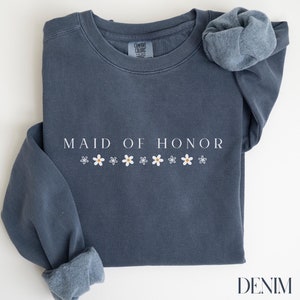 Maid of Honor Sweatshirt, Bridal Party Gift, Bridesmaid Sweater, Bridesmaid Gifts, Maid of Honor Crewneck