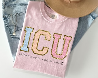 ICU Nurse Shirt, Intensive Care Unit Gift, Icu Nurse Tshirt, Icu Nurse Sweatshirt, Icu Nurse Sweater, Icu Nurse Gift, Gift for Icu Nurse