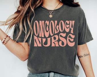 Comfort Colors Oncology Nurse Shirt, Retro Cancer Nurse T-shirt