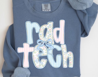 Comfort Colors Rad Tech Sweatshirt, Radiology Technologist Crewneck