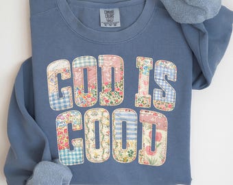 Comfort Colors God is Good Faux Quilted Sweatshirt, Christian Apparel Gift, Bible Verse Sweater, Religious Crewneck