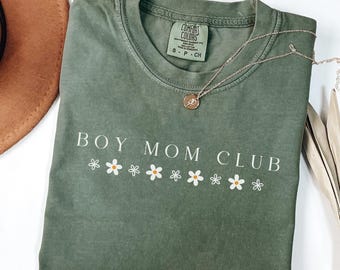 Boy Mom Club Comfort Colors Shirt: Garment-Dyed Cotton Tee