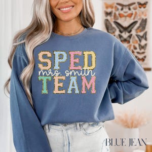 Custom Sped Teacher Sweatshirt, SPED Team Gift, Personalized SPED Teacher Sweater, Special Education Teacher Shirt, Sped Teacher Gift