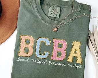 BCBA Comfort Colors Shirt: Board Certified Behavior Analyst Gift