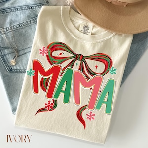 Christmas Mama Shirt, Christmas Mom Gift, Coquette Mom Christmas Tshirt, Merry Mama Shirt