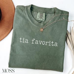 Tia Favorita Comfort Colors Shirt: Spanish Aunt Gift