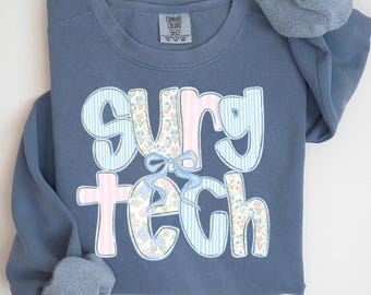 Comfort Colors Surgical Tech Sweatshirt, Surgical Tech Gift, Surgical Tech Sweater, Scrub Tech Gift