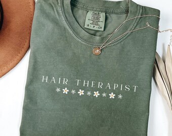 Comfort Colors® Hair Therapist Shirt, Gifts for Hair Dresser, Hair Stylist T-shirt, Hair Therapist Gift, Cosmetologist Shirt, Hair Therapist