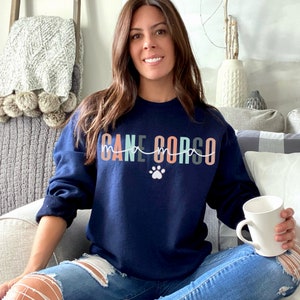 Cane Corso Mom Sweatshirt, Cane Corso Gift, Cane Corso Sweater, Cane Corso Shirt, Dog Mom Sweatshirt, Cane Corso Tshirt, Dog Mom Shirt