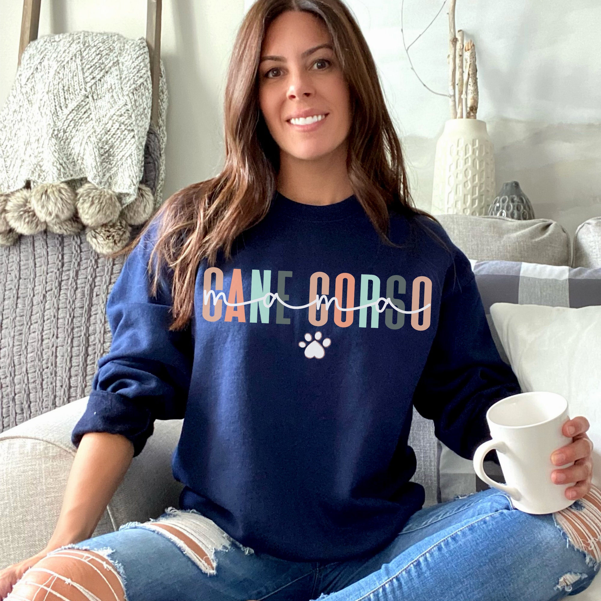 Cane Corso Mom Sweatshirt Cane Corso Gift Cane Corso Etsy