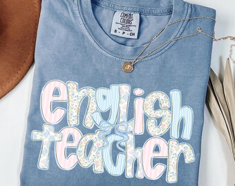 Comfort Colors English Teacher Shirt, English Teacher Gift, English Teacher Tshirt