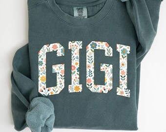 Customized Gigi Sweatshirt, Gigi Gift, Comfort Colors Gigi Sweater, Gigi Crewneck, Grandma Gift