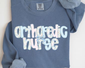 Sweat-shirt pour infirmière orthopédique Comfort Colors, cadeaux pour infirmière orthopédique, pull pour infirmière orthopédique, col rond pour infirmière orthopédique