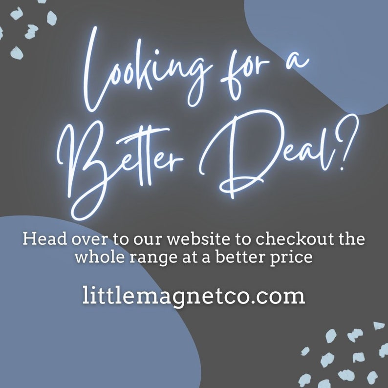 May include: A graphic with a blue and gray background featuring the text "Looking for a Better Deal?" and the website address "littlemagnetco.com".