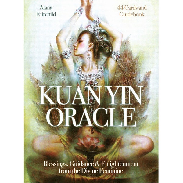 Kuan Yin Oracle Deck