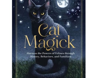 Cat Magick by Rieka Moonsong (New)