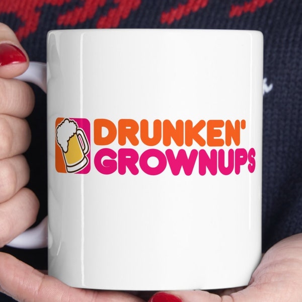 Drunkin Grownups SVG, NSFW Adult Humor Content Inappropriate Offensive Naughty Rude Funny Sarcastic Quote Saying PNG