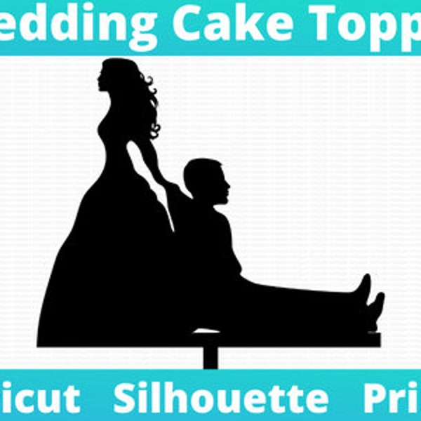 Bride Dragging Groom to Altar Wedding Cake Topper - SVG - Bride pulling Husband. Instant Download PNG, Cricut, Silhouette, Print
