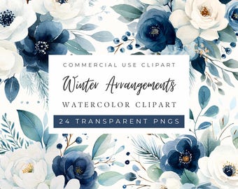 May include: A watercolour design of winter floral arrangements in white and navy blue. The image features roses, anemones, and foliage. The text reads "Commercial Use Clipart", "Winter Arrangements", "Watercolor Clipart", and "24 Transparent PNGs".