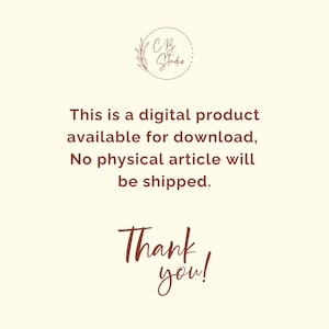 May include: A digital product available for download. No physical item will be shipped. Thank you!