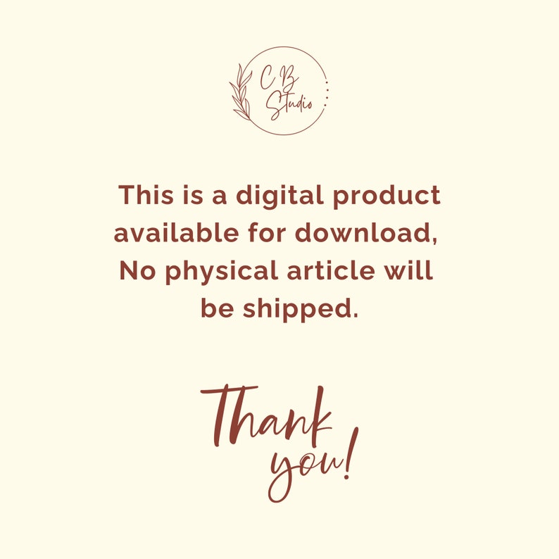 May include: A digital product available for download. No physical item will be shipped. Thank you!