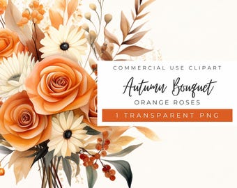Autumn Bouquet PNG, Single Image, Watercolor Orange Florals, Rustic Fall, Elegant Wedding (Commercial Use)
