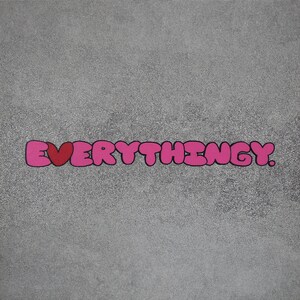 Art, &quot;EVERYTHINGY&quot; Limited Edition Print (3 sizes and 3 materials to be printed on available)