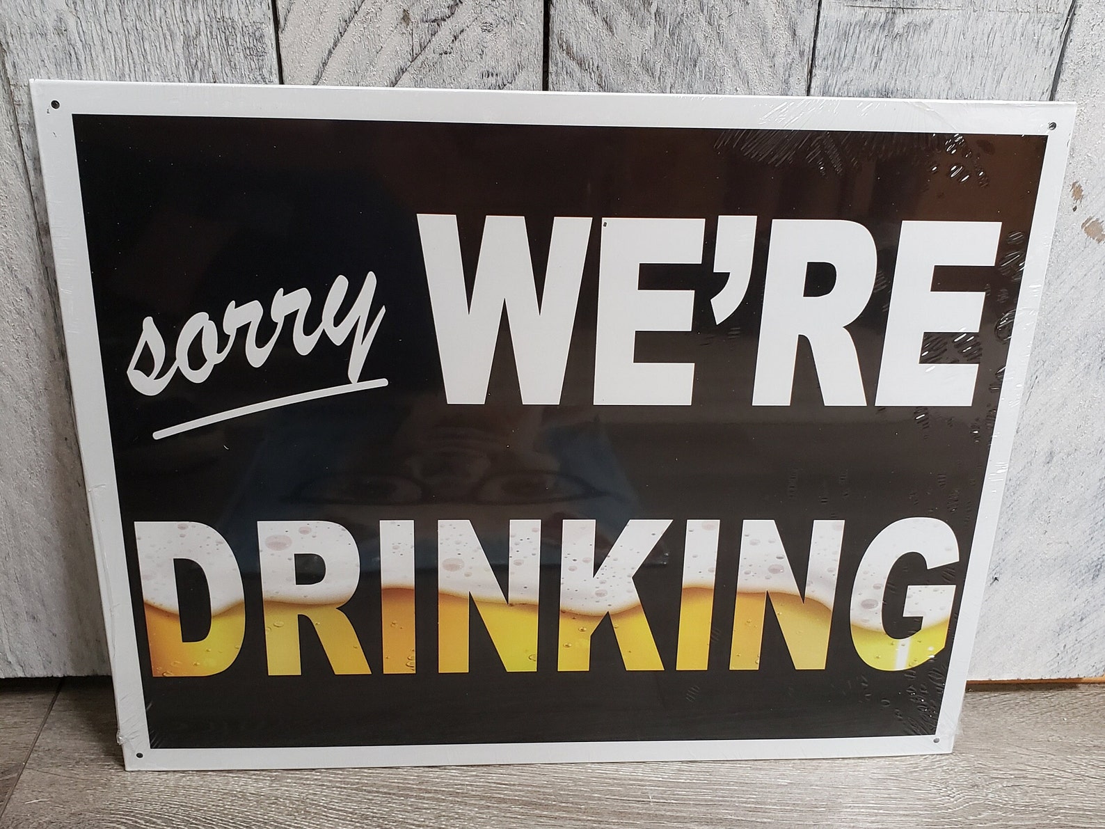 Sorry We&rsquo;re Drinking Metal Sign | Etsy