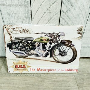 BSA Motorcycle The Masterpiece Of The Industry Tin Sign