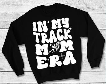 In My Track Mom Era SVG | Retro Track Sports Digital Cut File