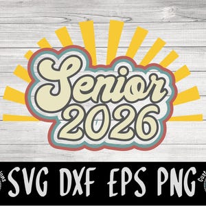 Retro Sunrise Senior 2026 SVG Digital Cut File Vintage Instant Download image 3