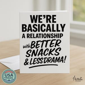 GEDRUKTE Funny Friends with Benefits-kaart – FWB-relatiekaart – Less Drama More Snacks – Situationship-wenskaart – Gratis verzending