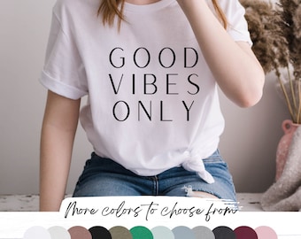 Good Vibes Only Short Sleeve Tee | T-shirt for Women | Minimalist T-shirt | Modern Minimalist Graphic T-shirt