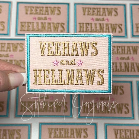 Yee Haws and Hell Naws Embroidered Patch, Cowboy Trucker Cap
