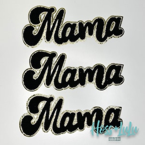 Mama Black chenille patch, Mama patch with gold glitter, iron on, chenille MAMA cursive patch