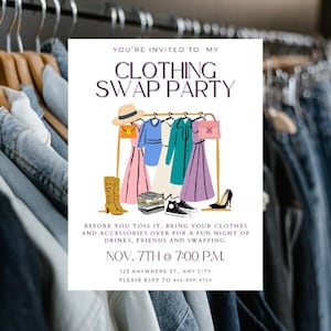 May include: Invitation to a clothing swap party. The invitation features an illustration of a clothing rack with various items of clothing hanging on it. The text on the invitation reads "You're invited to my Clothing Swap Party. Before you toss it, bring your clothes and accessories over for a fun night of drinks, friends and swapping. Nov. 7th @ 7:00 p.m. 123 Anywhere St., Any City. Please RSVP to 445-999-8765."