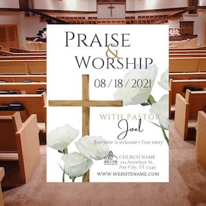 May include: A promotional poster for a church event with the words "Praise & Worship" and the date 08/18/2021. The poster features a wooden cross, white roses, and the name "Joel" as the pastor. The background shows a church interior.