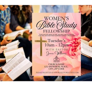 以下が含まれることがあります： 白十字と黒色のテキスト「Women's Bible Study Fellowship」が描かれたピンクとピーチの花柄のデザイン。テキスト「Tuesday's 10am - 12pm」は、金色の十字架が付いた黒色。テキスト「With Pastor Jamie Williams」は黒色。テキスト「Church Name 123 Anywhere Place, City, Zip Code」は黒色。テキスト「Please register at www.reallygreatsite.com」は黒色です。