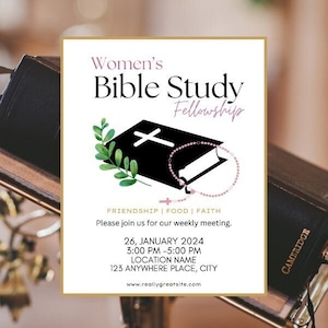 May include: A white flyer with gold accents announcing a Women's Bible Study Fellowship. The flyer features a black closed book with a cross on the cover and a pink rosary. The text reads "Women's Bible Study Fellowship", "Friendship | Food | Faith", "Please join us for our weekly meeting", "26, JANUARY 2024", "3:00 PM–5:00 PM", "LOCATION NAME", "123 ANYWHERE PLACE, CITY", "www.reallygreatsite.com".