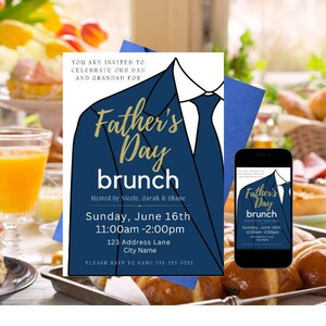 May include: A blue and gold Father's Day brunch invitation with a suit and tie design. The invitation includes the date, time, and location of the event. It also includes the text "Please RSVP to Name 555-555-5555".