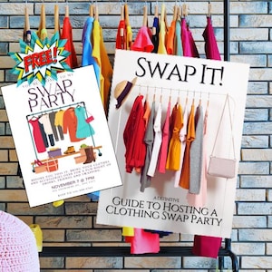 Guide to Hosting Clothing Swap Party. SWAP IT! Clothing Exchange Planning Guide with Guest List, Itinerary & more Includes FREE Invite.