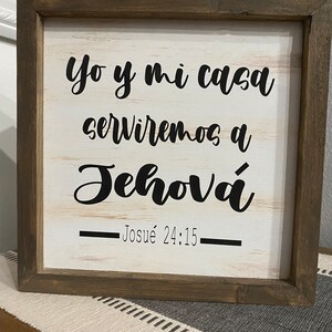 Cuadro con versículo de Josue 24:15 - Yo y mi casa serviremos a Jehová
Joshua 24:15- Spanish Scripture/ farmhouse wall decor/Bible verse/faith wall art/ gift for any occasion/ Custom plaque