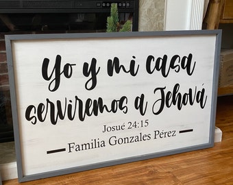 Joshua 24:15- Spanish Scripture/ farmhouse wall decor/Bible verse/faith wall art/ gift for any occasion/ Custom plaque