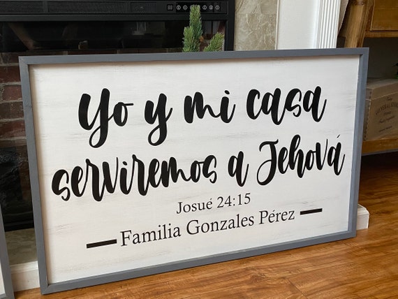 Joshua 24:15- Spanish Scripture/ farmhouse wall decor/Bible verse/faith wall art/ gift for any occasion/ Custom plaque