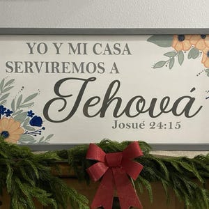 Joshua 24:15- Spanish Scripture/ farmhouse wall decor/Bible verse/faith wall art/ gift for any occasion/ Custom plaque