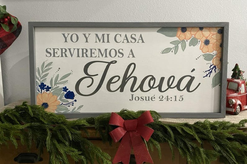 Joshua 24:15- Spanish Scripture/ farmhouse wall decor/Bible verse/faith wall art/ gift for any occasion/ Custom plaque