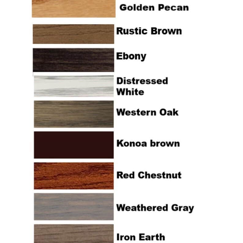 May include: A color chart showing ten different wood stain colors. The colors are: Golden Pecan, Rustic Brown, Ebony, Distressed White, Western Oak, Konoa brown, Red Chestnut, Weathered Gray, and Iron Earth.