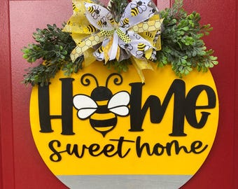 Custom Home Sweet Home Bee Door Hanger: Spring / Summer Front Porch Decor
