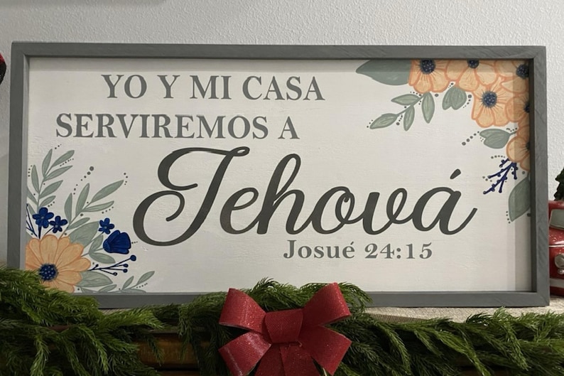 Joshua 24:15- Spanish Scripture/ farmhouse wall decor/Bible verse/faith wall art/ gift for any occasion/ Custom plaque